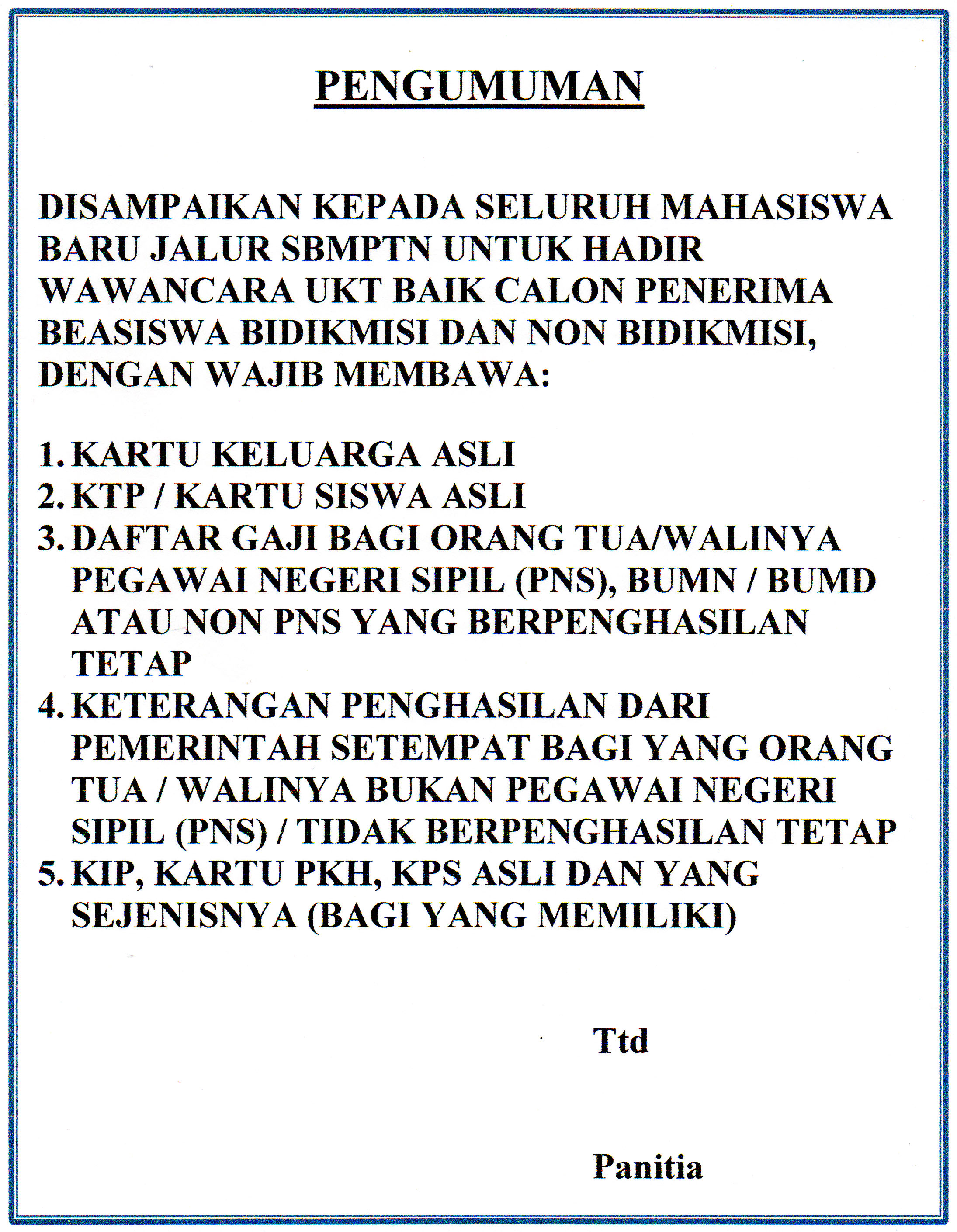 INFO MABA SBMPTN : BERKAS YANG WAJIB DIBAWA PADA SAAT WAWANCARA