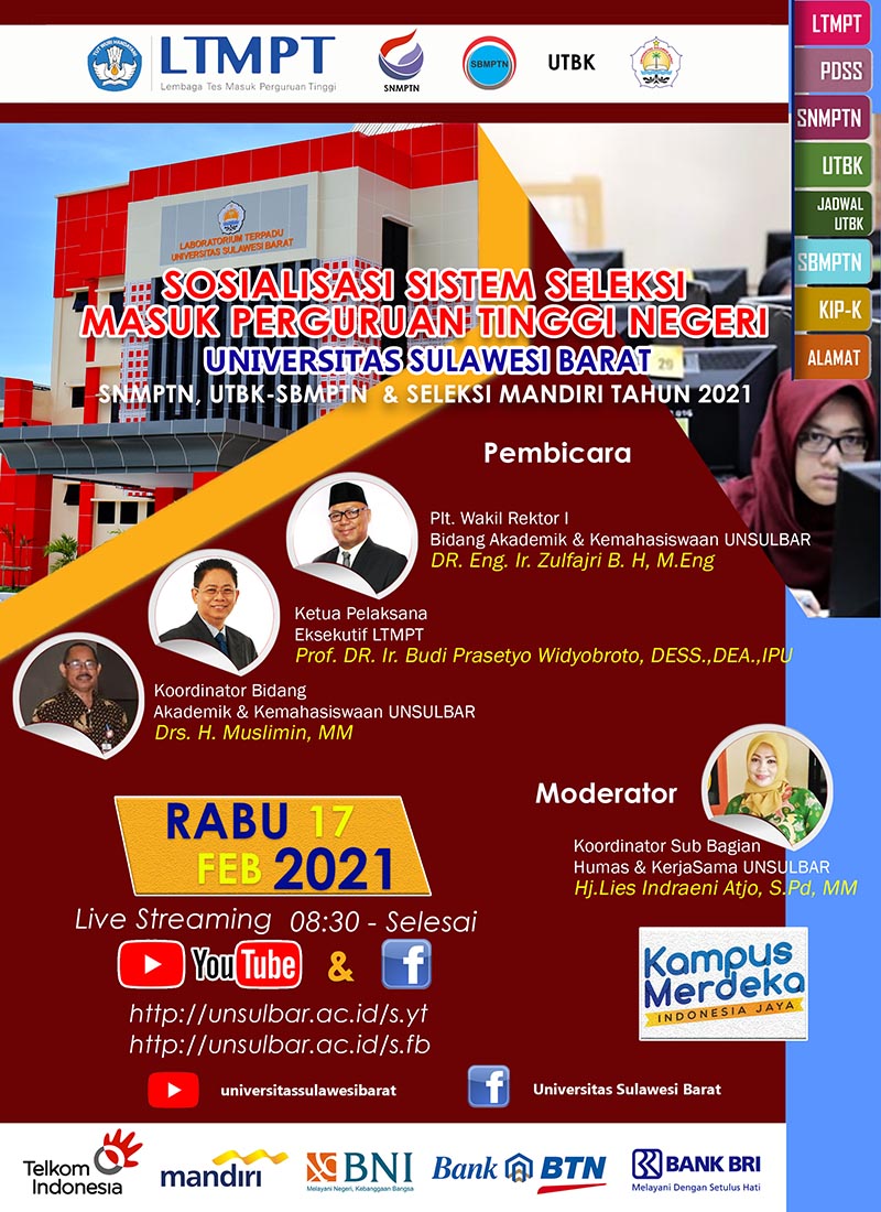 Sosialisasi SNMPTN, UTBK-SBMPTN & Jalur Mandiri UNSULBAR 2021