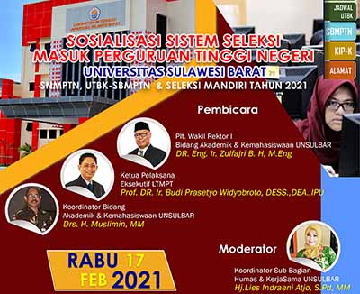Sosialisasi SNMPTN, UTBK-SBMPTN & Jalur Mandiri UNSULBAR 2021