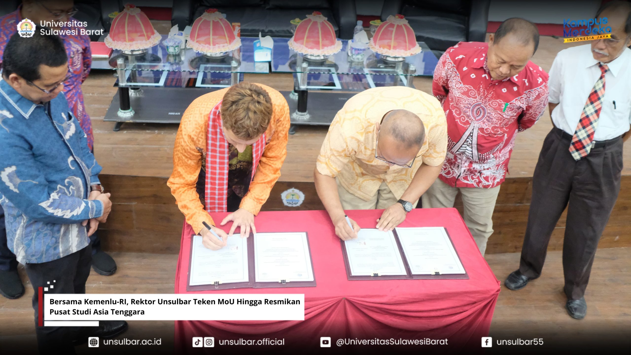 Bersama Kemenlu-RI, Rektor Unsulbar Teken MoU Hingga Resmikan Pusat Studi Asia Tenggara
