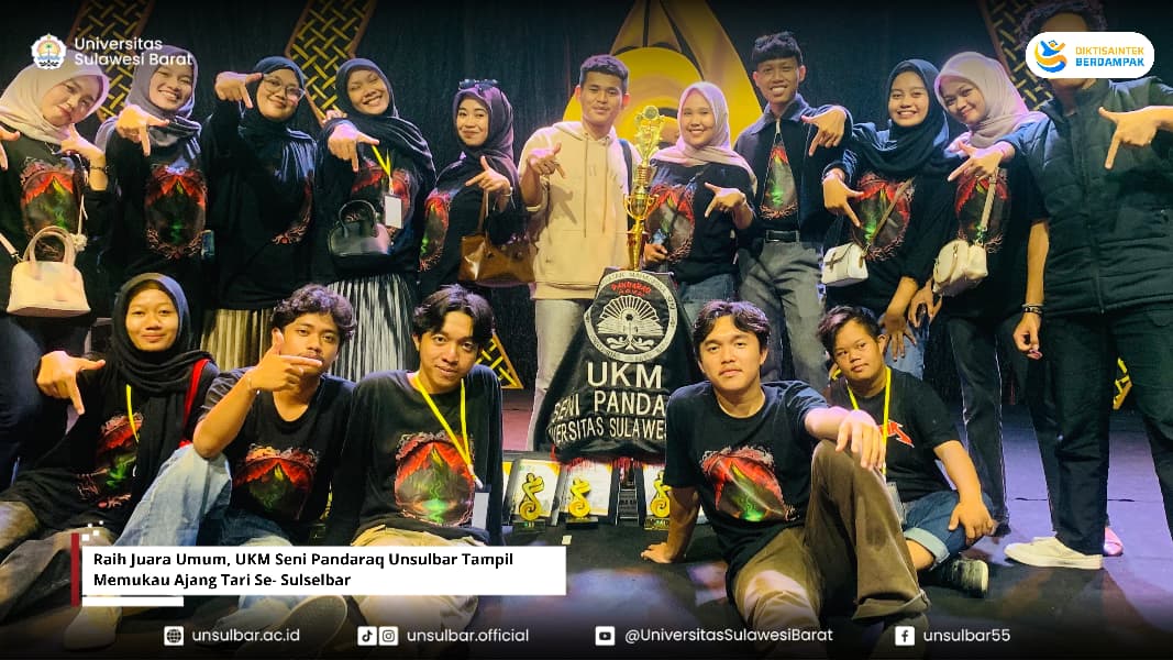 Raih Juara Umum, UKM Seni Pandaraq Unsulbar Tampil Memukau Ajang Tari Se- Sulselbar