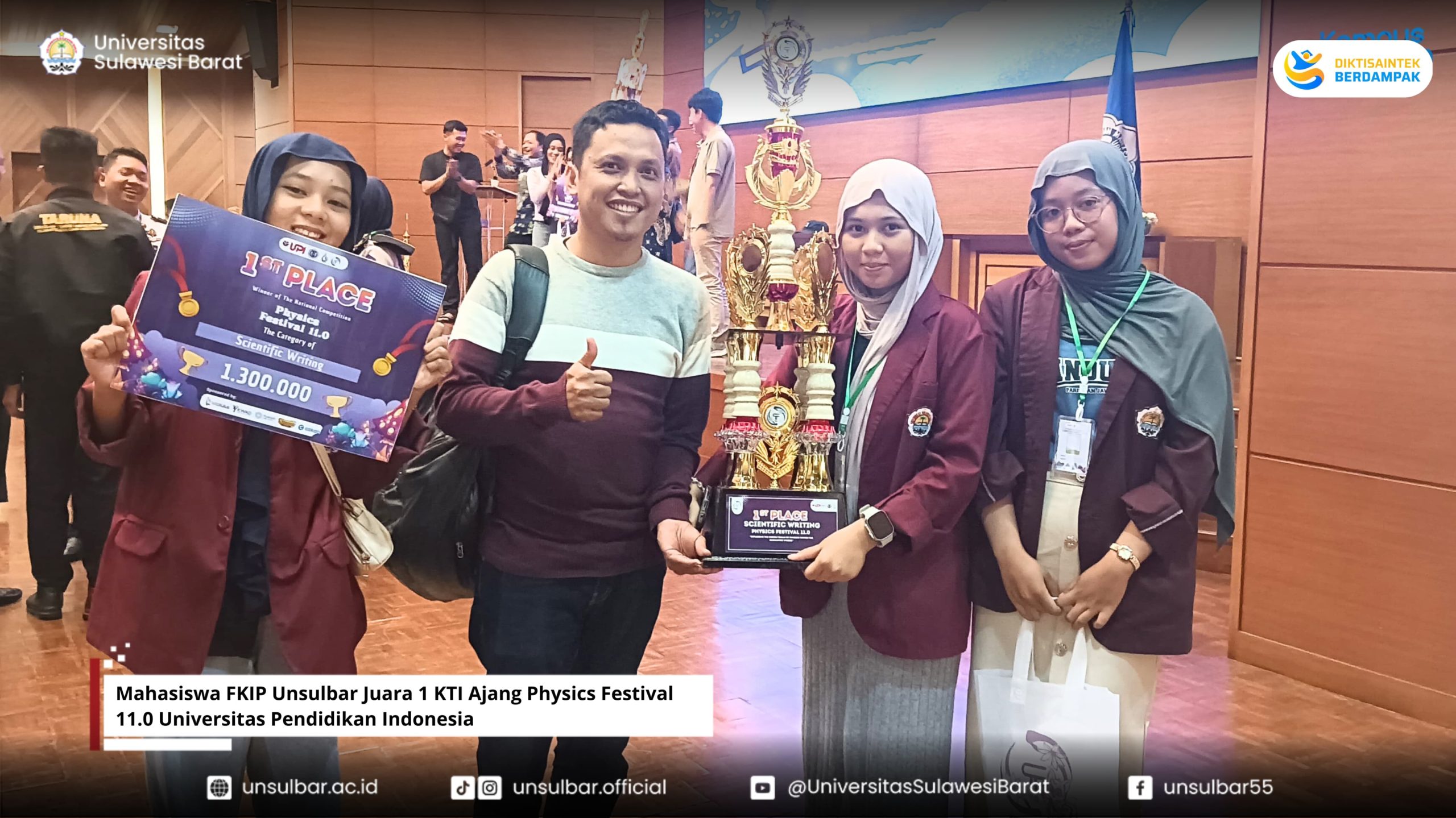Mahasiswa FKIP Unsulbar Juara 1 KTI Ajang Physics Festival 11.0 Universitas Pendidikan Indonesia
