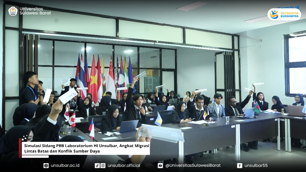 Simulasi Sidang PBB Laboratorium HI Unsulbar, Angkat Migrasi Lintas Batas dan Konflik Sumber Daya