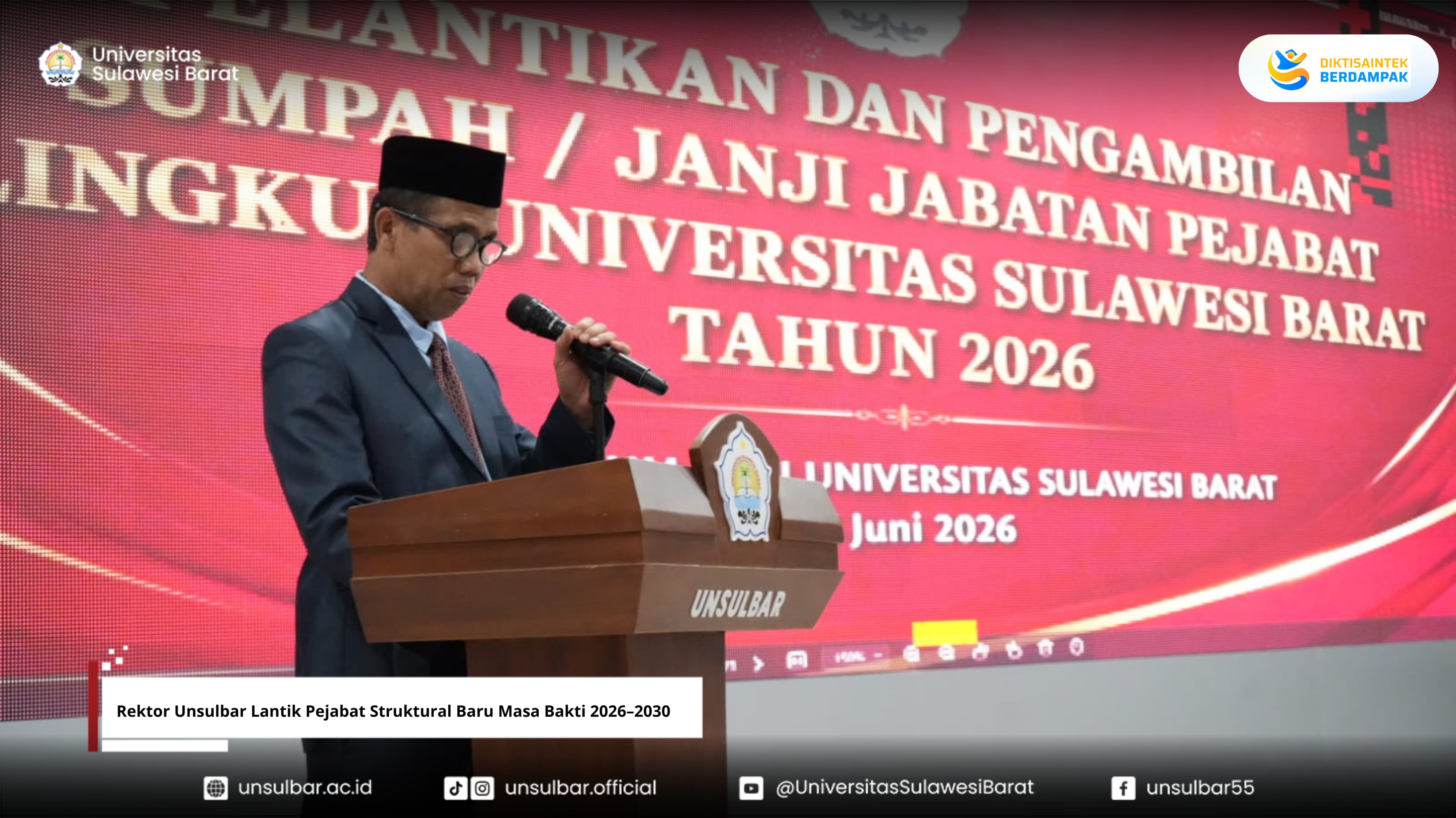 Rektor Unsulbar Lantik Pejabat Struktural Baru Masa Bakti 2026–2030 ( Dok.Humas)