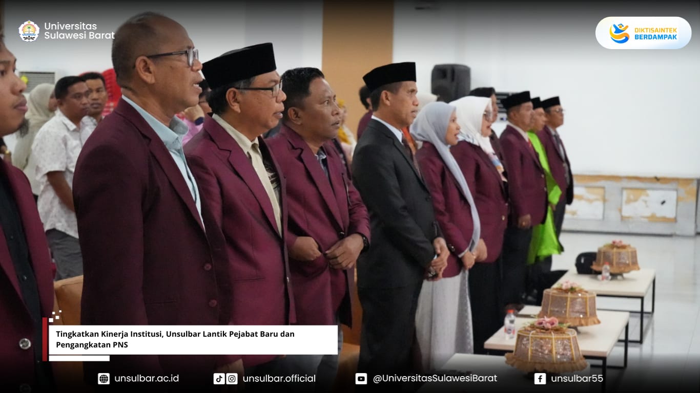 Tingkatkan Kinerja Institusi, Unsulbar Lantik Pejabat Baru dan Pengangkatan PNS