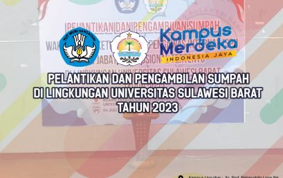 Pelantikan dan Pengambilan Sumpah di Lingkungan Universitas Sulawesi Barat
