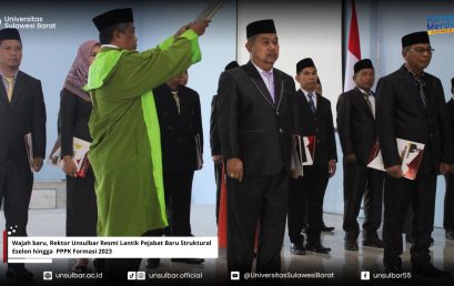 Wajah baru, Rektor Unsulbar Resmi Lantik Pejabat Baru Struktural Eselon hingga  PPPK Formasi 2023