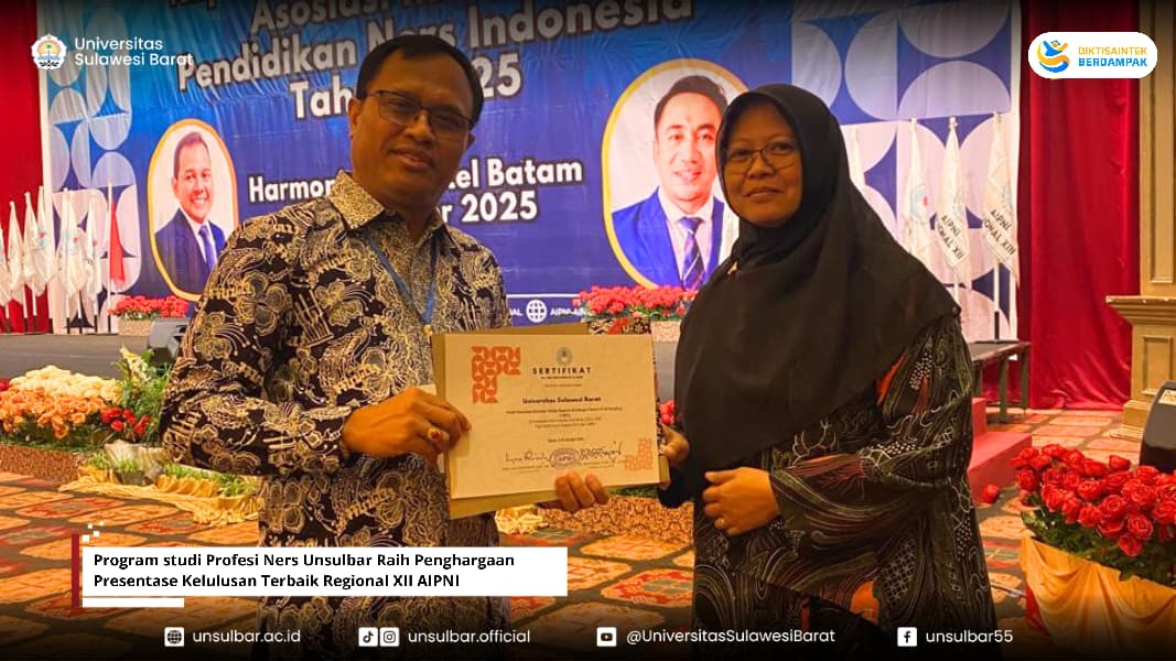 Program Studi Profesi Ners Unsulbar Raih Penghargaan Presentase Kelulusan Terbaik Regional XII AIPNI 2025