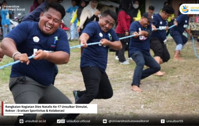 Rangkaian Kegiatan Dies Natalis Ke-17 Unsulbar Dimulai, Rektor : Eratkan Sportivitas & Kolaborasi