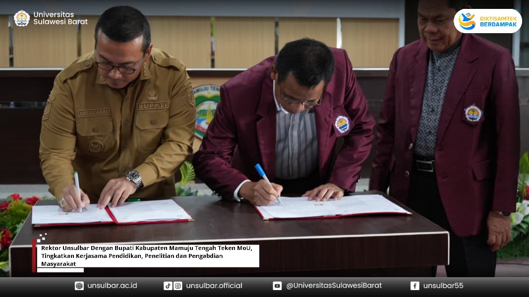 Rektor Unsulbar Dengan Bupati Kabupaten Mamuju Tengah Teken MoU, Tingkatkan Kerjasama Pendidikan, Penelitian dan Pengabdian Masyarakat