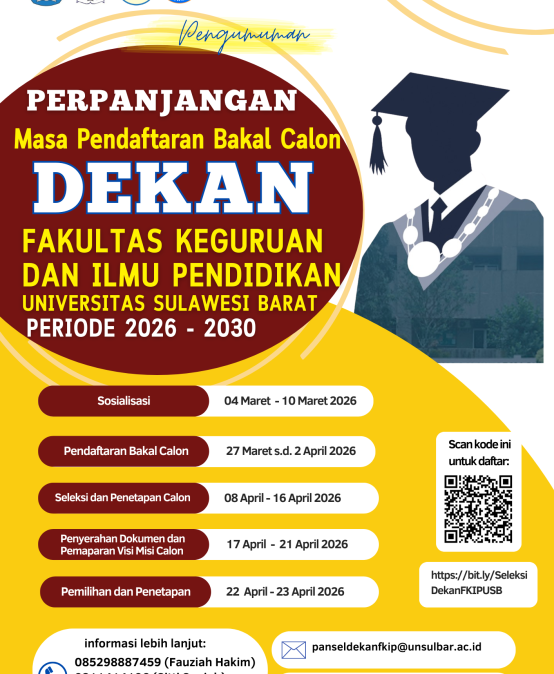 Perpanjangan Masa Pendaftaran Bakal Calon Dekan FKIP Unsulbar Periode 2026–2030