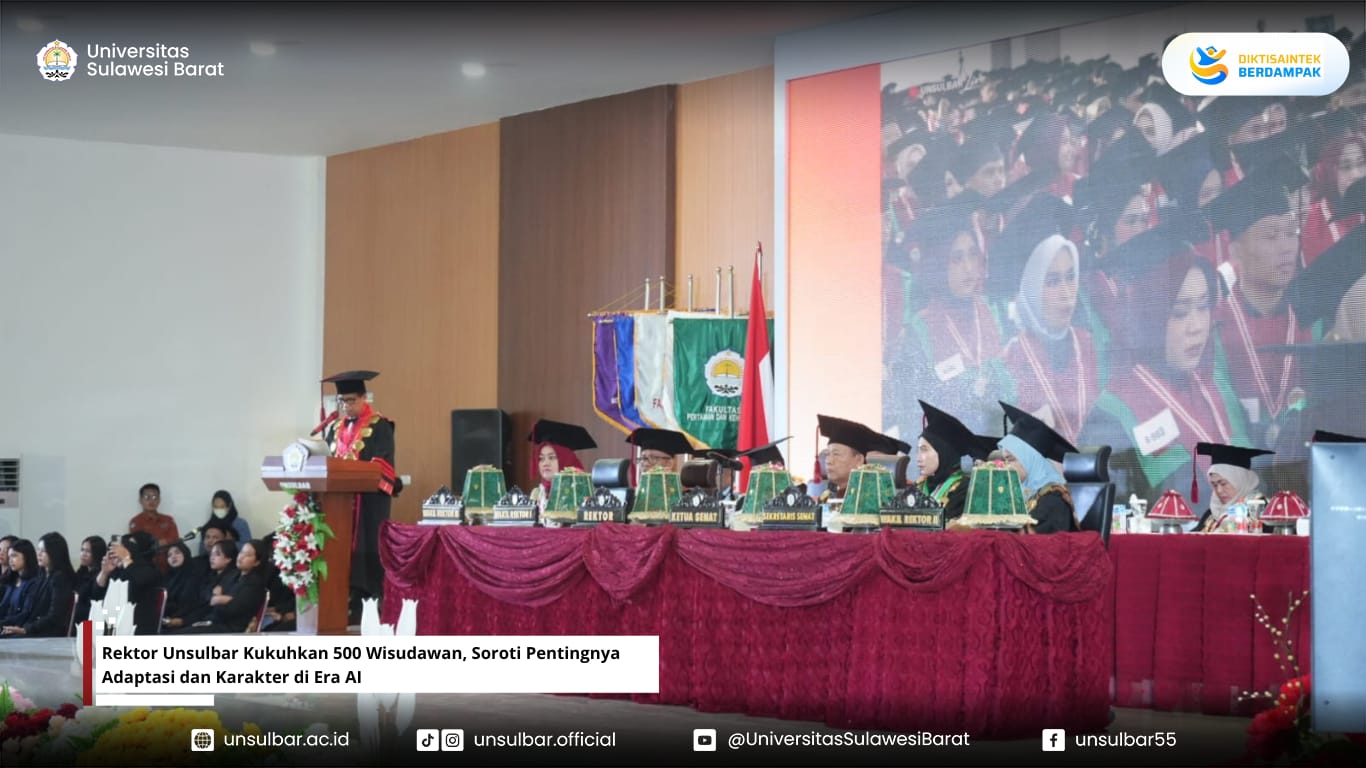 Rektor Unsulbar Kukuhkan 500 Wisudawan, Soroti Pentingnya Adaptasi dan Karakter di Era AI