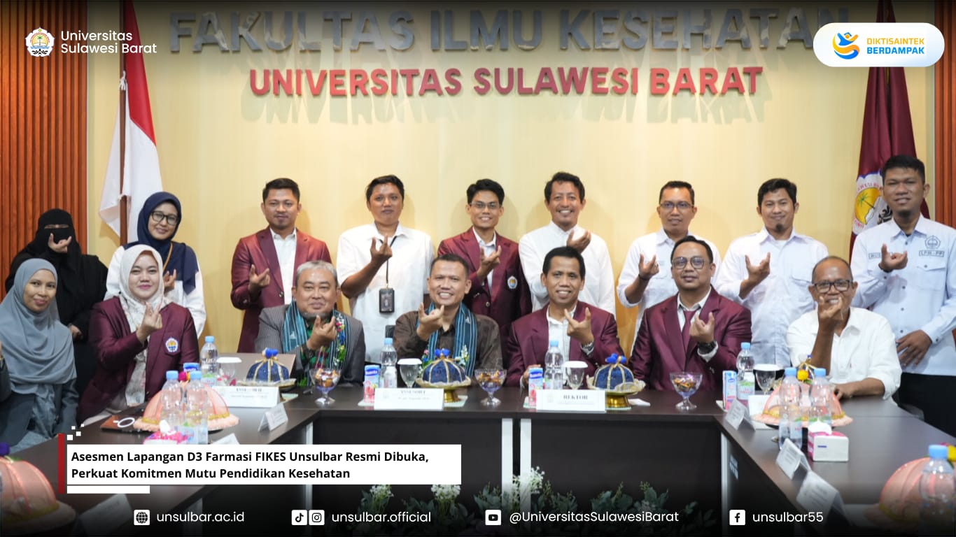 Asesmen Lapangan D3 Farmasi FIKES Unsulbar Resmi Dibuka, Perkuat Komitmen Mutu Pendidikan Kesehatan